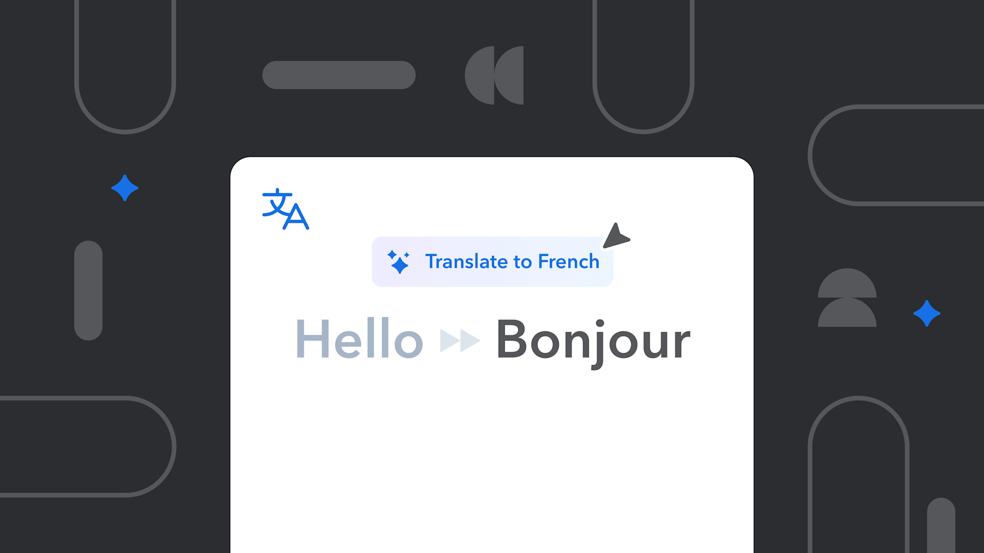 Language translation interface showing "Hello" being translated to "Bonjour" in French, with blue sparkle accents on dark background