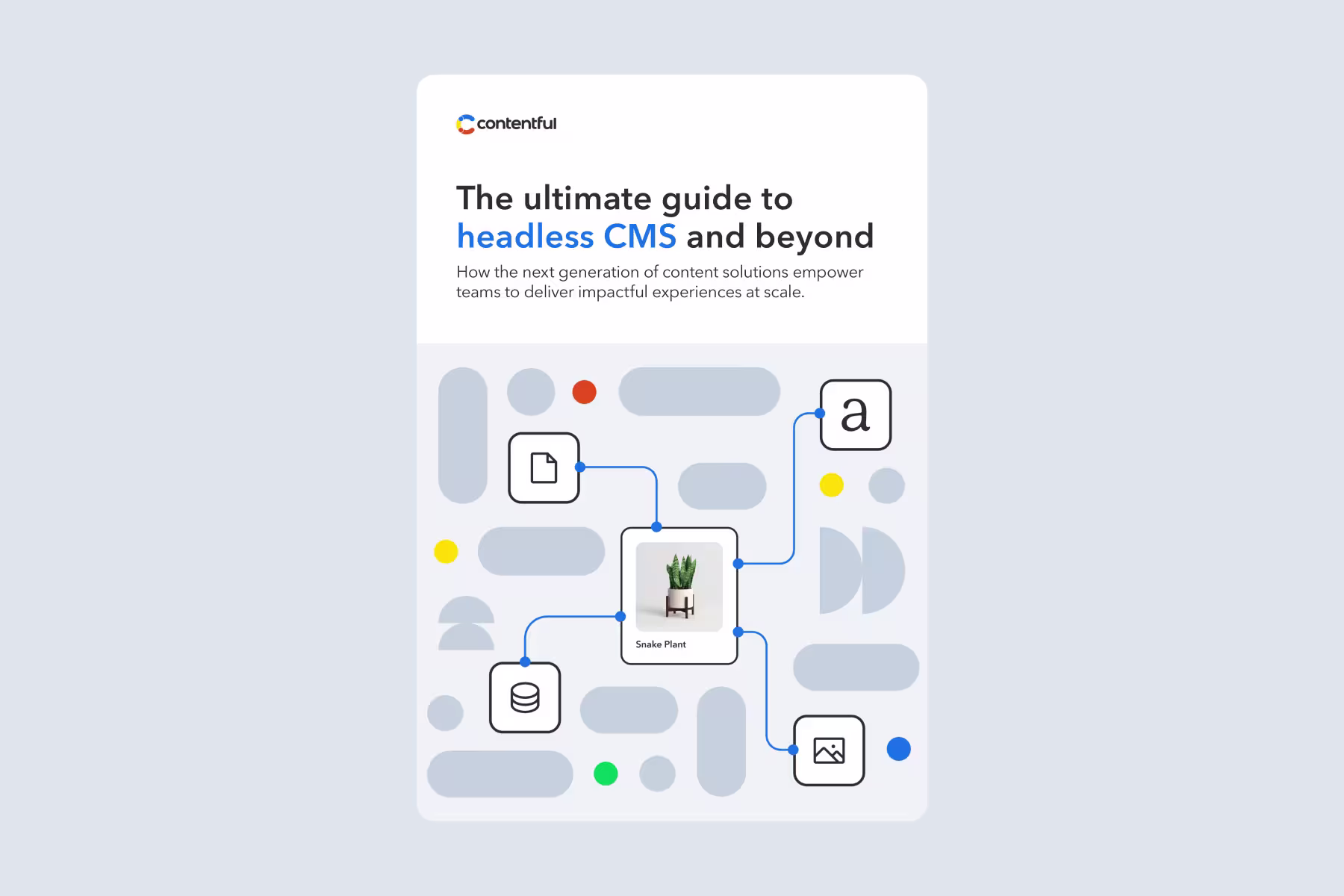 Cover: The ultimate guide to headless CMS and beyond