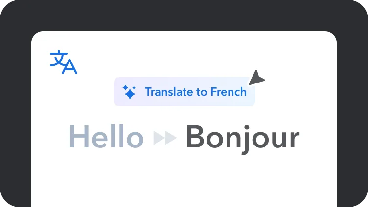 Translation interface showing "Hello" being translated to "Bonjour" in French, with a blue translate button above