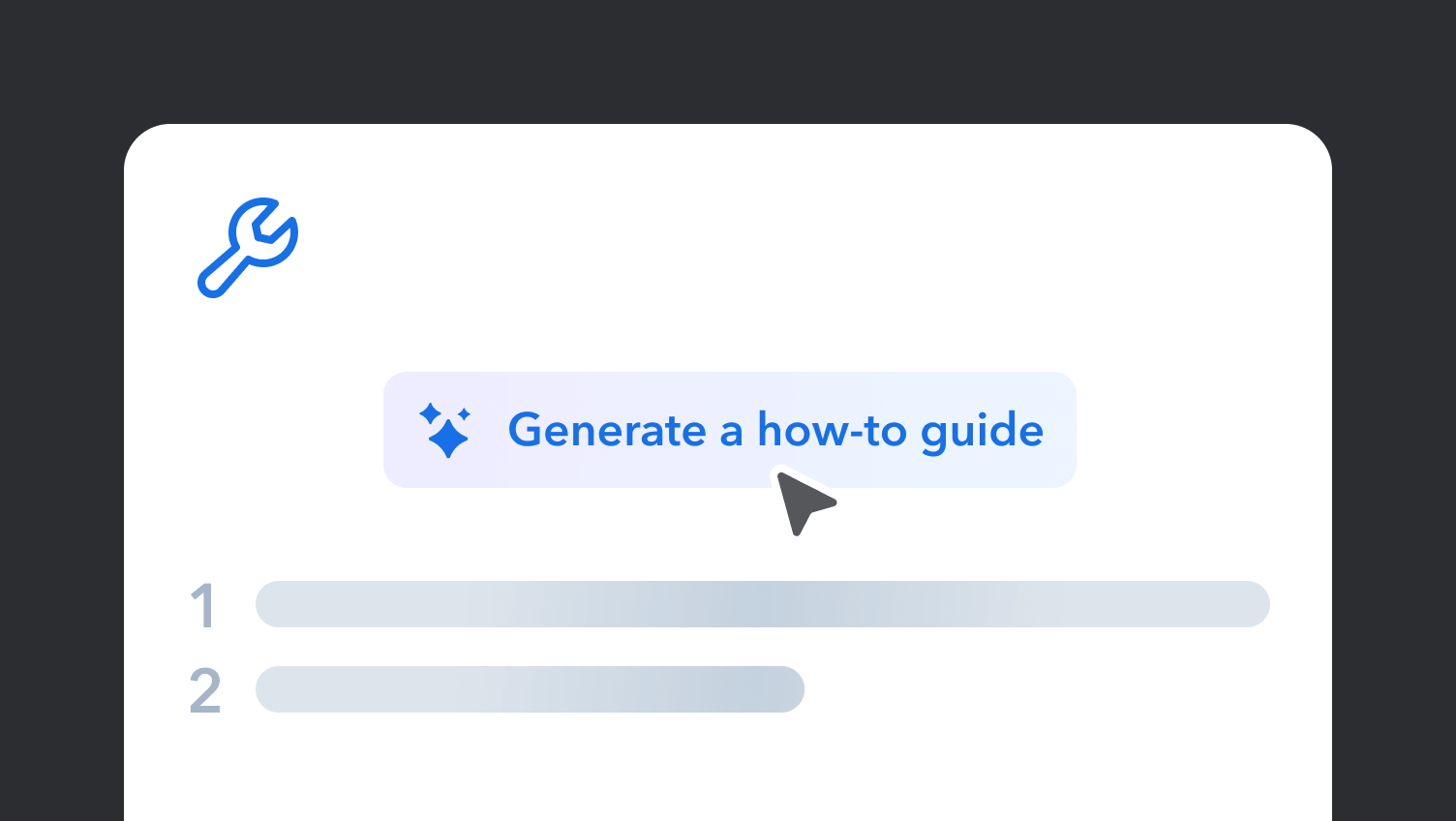 Interface showing "Generate a how-to guide" button with blue wrench icon and numbered placeholder steps below