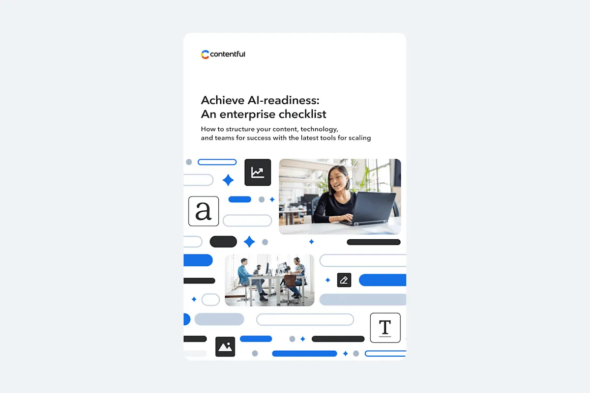 Ai Checklist.pdf Achieve AI-readiness: An enterprise checklist | Contentful