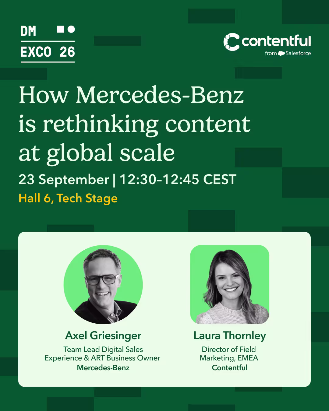 DMEXCO 26 session promo: How Mercedes-Benz is rethinking content at global scale, featuring Axel Griesinger and Laura Thornley.