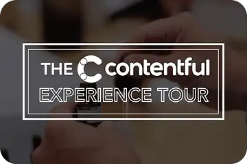 White text logo reading "THE contentful EXPERIENCE TOUR" on a blurred background with square frame design